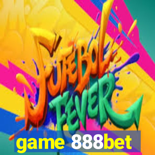 game 888bet